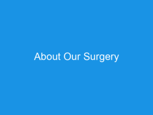 About Our Surgery